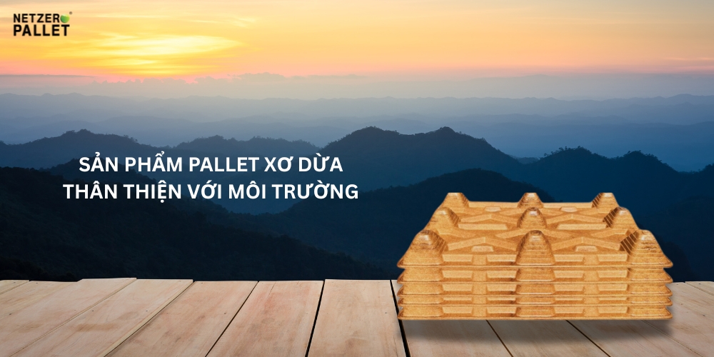 Sản phẩm pallet xơ dừa thân thiện với môi trường